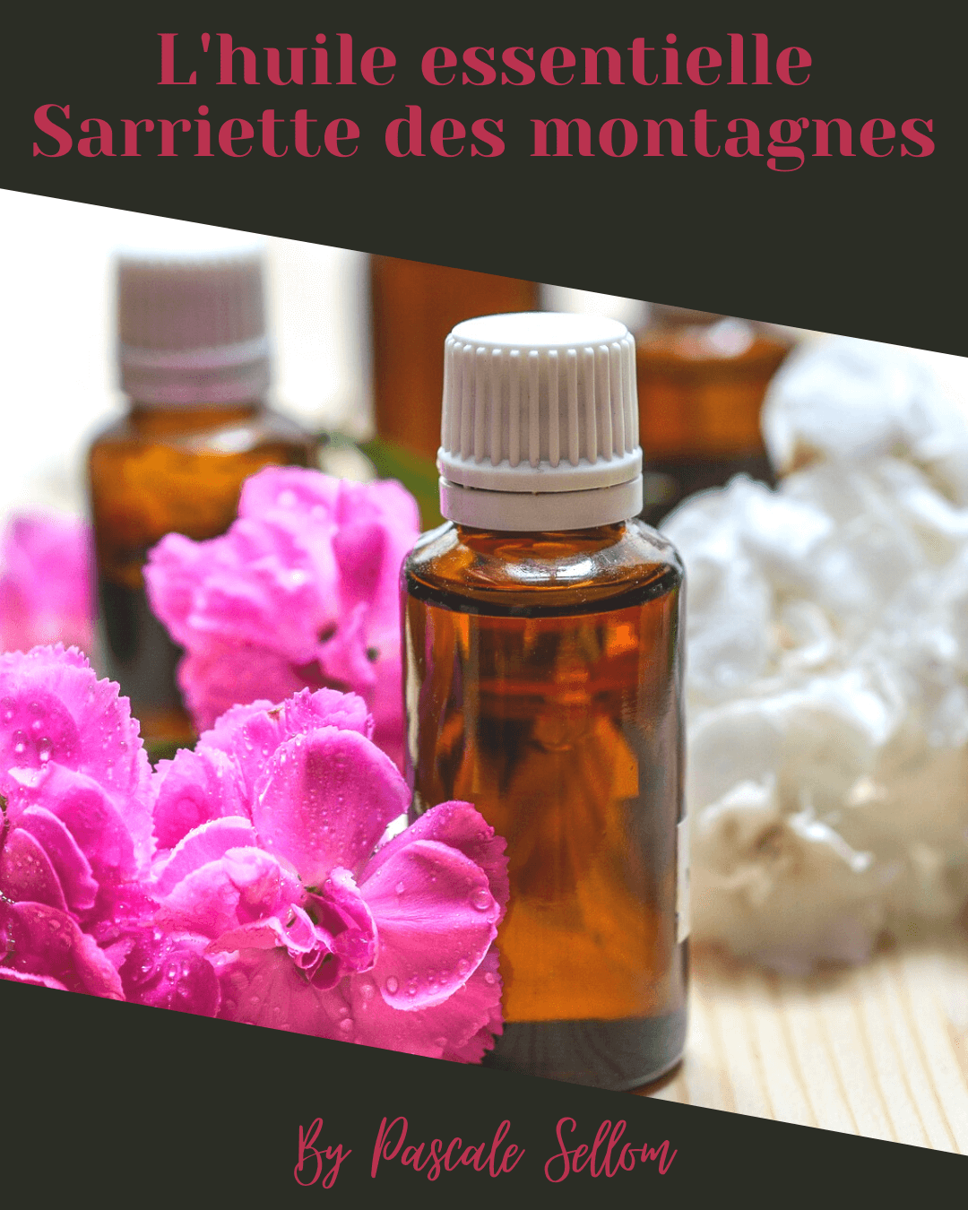 L'huile essentielle Sarriette des montagnes